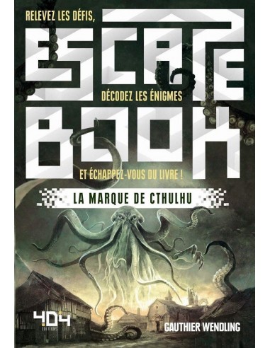 Escape book : La marque de Cthulhu