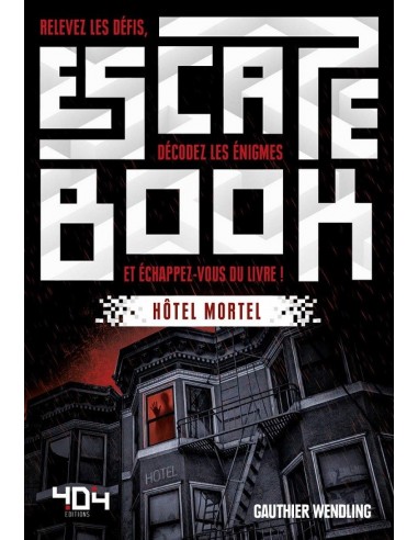 Escape book : Hôtel mortel