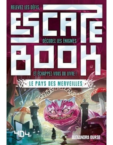 Escape book : Le pays des merveilles